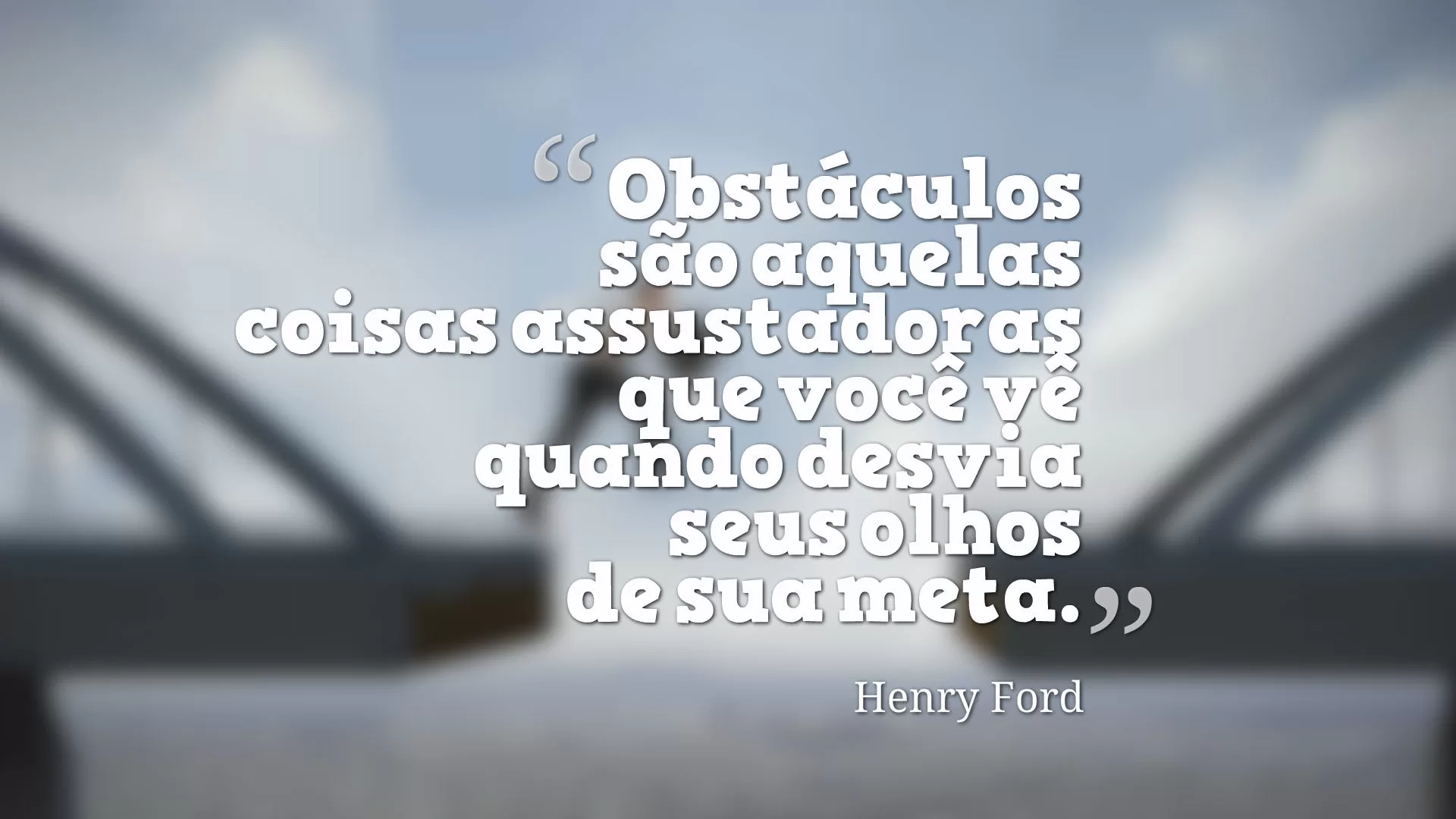 Frase Obstáculos Henry Ford